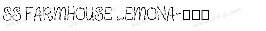 SS Farmhouse Lemona字体转换
